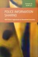 Police information sharing : all-crimes approach to homeland security /