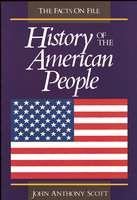 The Facts on File history of the American people /