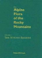 The alpine flora of the Rocky Mountains.