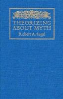 Theorizing about myth