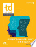 Using emotional intelligence in the workplace /