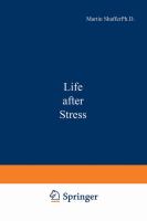 Life after stress /
