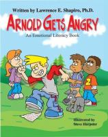 Arnold gets angry : an emotional literacy book /