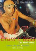 Drum 'n' bass : the rough guide /
