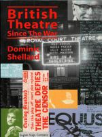 British theatre since the war /