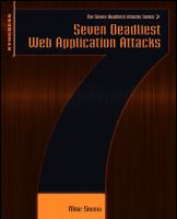 Seven deadliest web application attacks /
