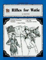 A literature unit for Rifles for Watie by Harold Keith /