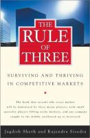 The rule of three : surviving and thriving in competitive markets /