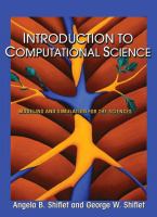 Introduction to computational science : modeling and simulation for the sciences /