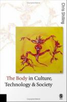 The body in culture, technology and society /
