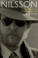 Nilsson : the life of a singer-songwriter /