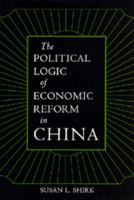 The political logic of economic reform in China /