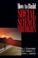 How to build social science theories /