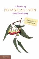 A primer of botanical Latin with vocabulary /