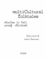 Multicultural folktales : stories to tell young children /