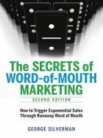Secrets of word-of-mouth marketing : how to trigger exponential sales through runaway word of mouth /
