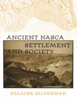 Ancient Nasca settlement and society /