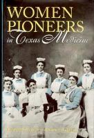 Women pioneers in Texas medicine