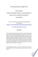 Got vision? unity of vision in politics and strategy what it is, and why we need it /