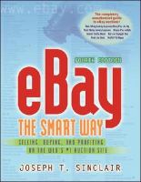 eBay the smart way : selling, buying, and profiting on the Web's #1 auction site /