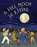 A full moon is rising : poems /