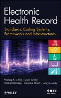 Electronic health record : standards, coding systems, frameworks, and infrastructures /