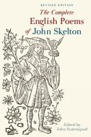 The complete English poems of John Skelton /