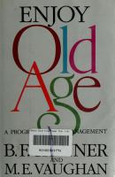 Enjoy old age : a program of self-management /