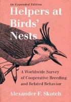 Helpers at birds' nests : a worldwide survey of cooperative breeding and related behavior /