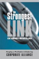The strongest link forging a profitable and enduring corporate alliance /