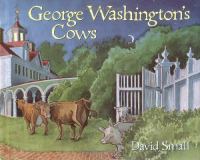 George Washington's cows /