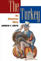 The Turkey An American Story /