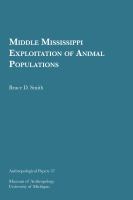 Middle Mississippi exploitation of animal populations /