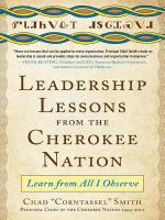 Leadership lessons from the Cherokee Nation : learn from all I observe /