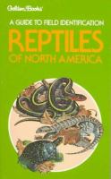 Reptiles of North America : a guide to field identification /