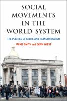 Social movements in the world-system : the politics of crisis and transformation /
