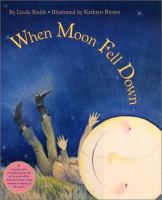 When Moon fell down /