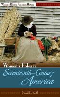 Women's roles in seventeenth-century America /