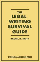 The legal writing survival guide /