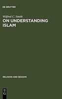 On understanding Islam : selected studies /