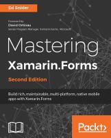 Mastering Xamarin. Forms : build rich, maintainable, multi-platform, native mobile apps with Xamarin. Forms /