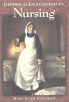 Historical encyclopedia of nursing /