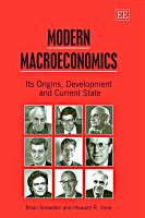 Modern macroeconomics its origins, development and current state /