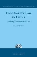Food safety law in China : making transnational law /