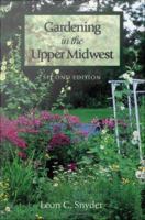 Gardening in the upper Midwest /