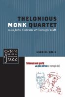 Thelonious Monk Quartet with John Coltrane at Carnegie Hall /