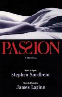 Passion : a musical /