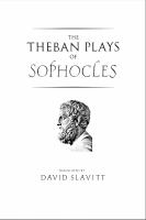 The Theban plays of Sophocles /