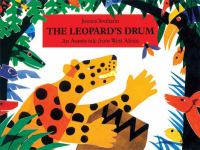 The leopard's drum : an Asante tale from West Africa /