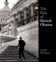 The rise of Barack Obama /